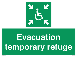 Evacuation temporary refuge